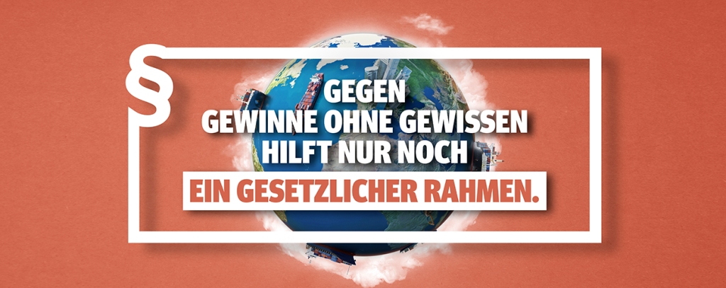 Initiative Lieferkettengesetz Brennende Fabriken, Kinderarbeit, zerstörte Regenwälder?