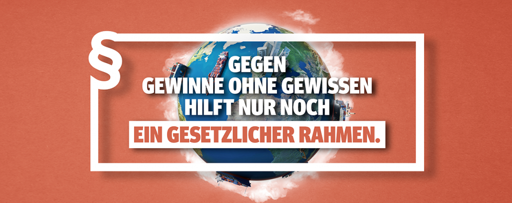 Initiative Lieferkettengesetz Brennende Fabriken, Kinderarbeit, zerstörte Regenwälder?