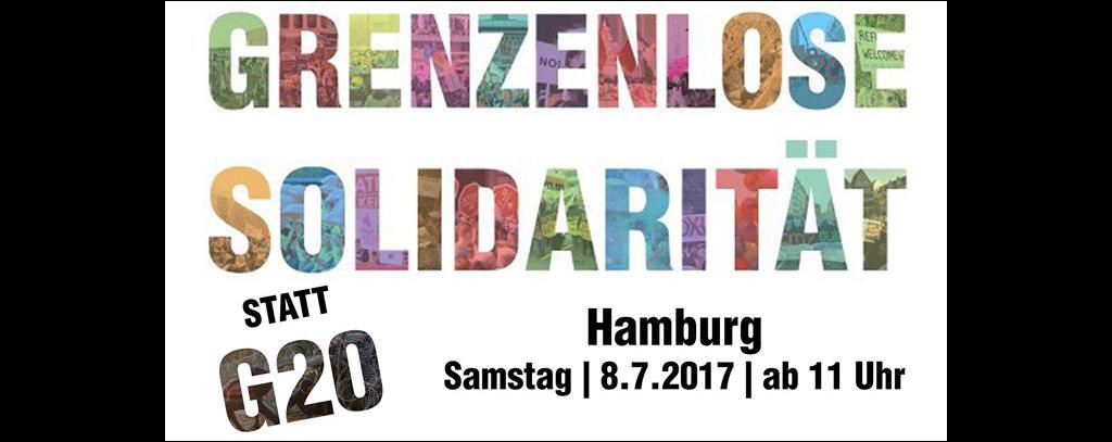 Grenzenlose Solidarität statt G20